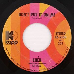 Chér – The Way Of Love / Don't Put It On Me - 45 rpm 7" Record KS-2158 Pinckney